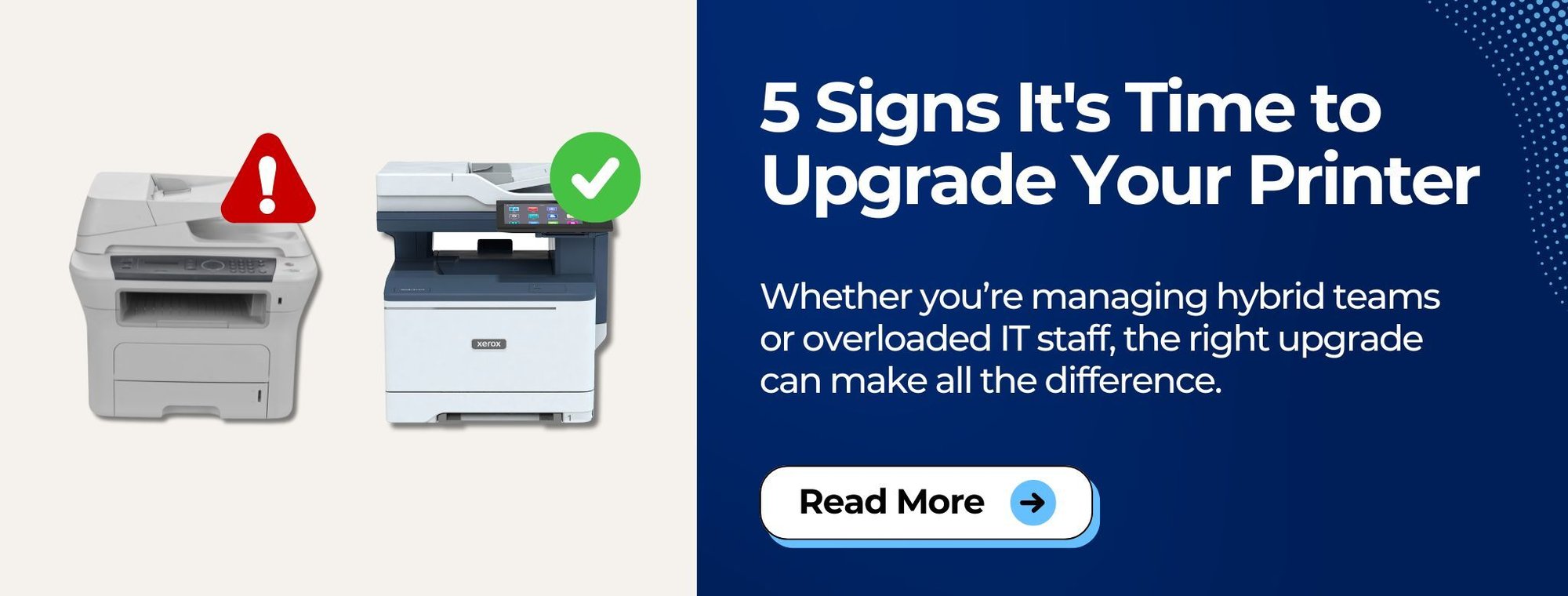 5 Signs Its Time to Upgrade Your Printer_Beige_CTA