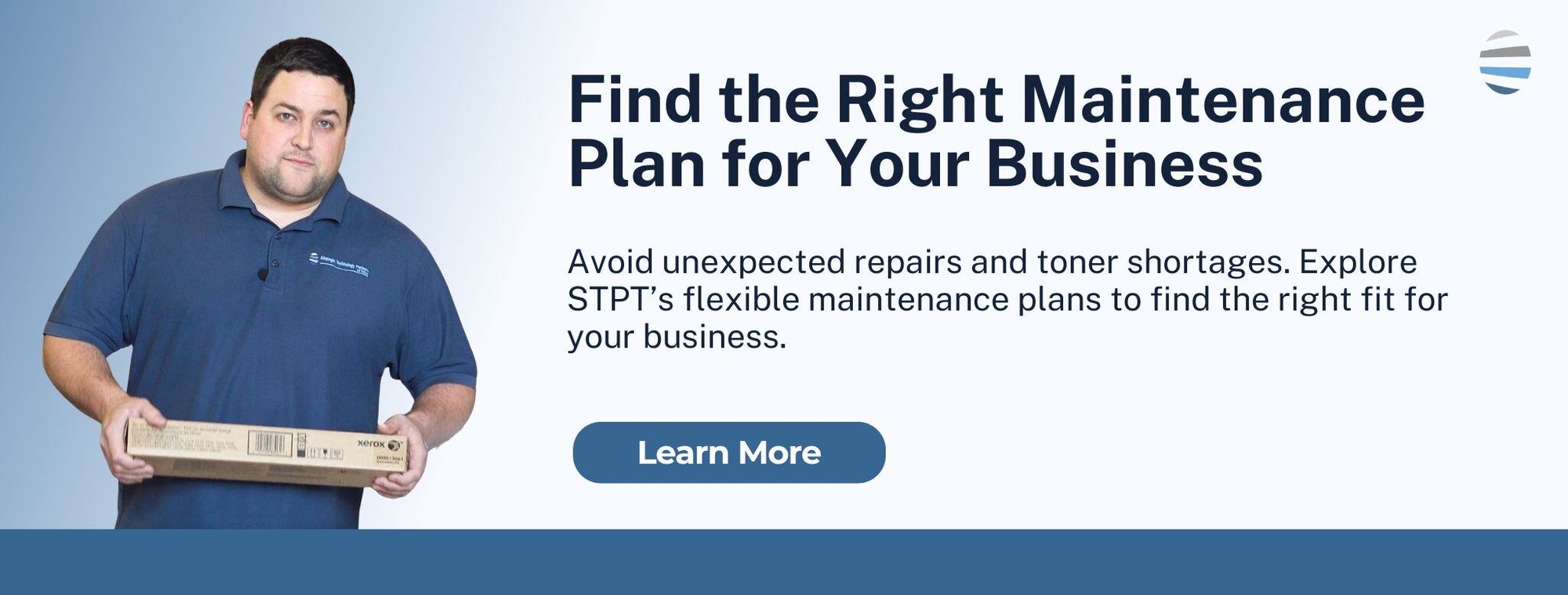 Learn More What are STPTs Maintenance Plans